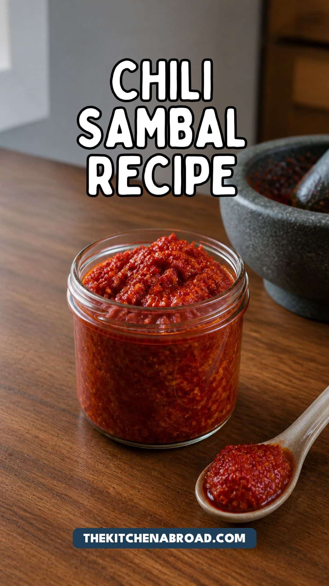 Sambal Oelek Recipe (Indonesian Chili Paste) Chili sambal recipe pin with homemade red sambal oelek in a glass jar