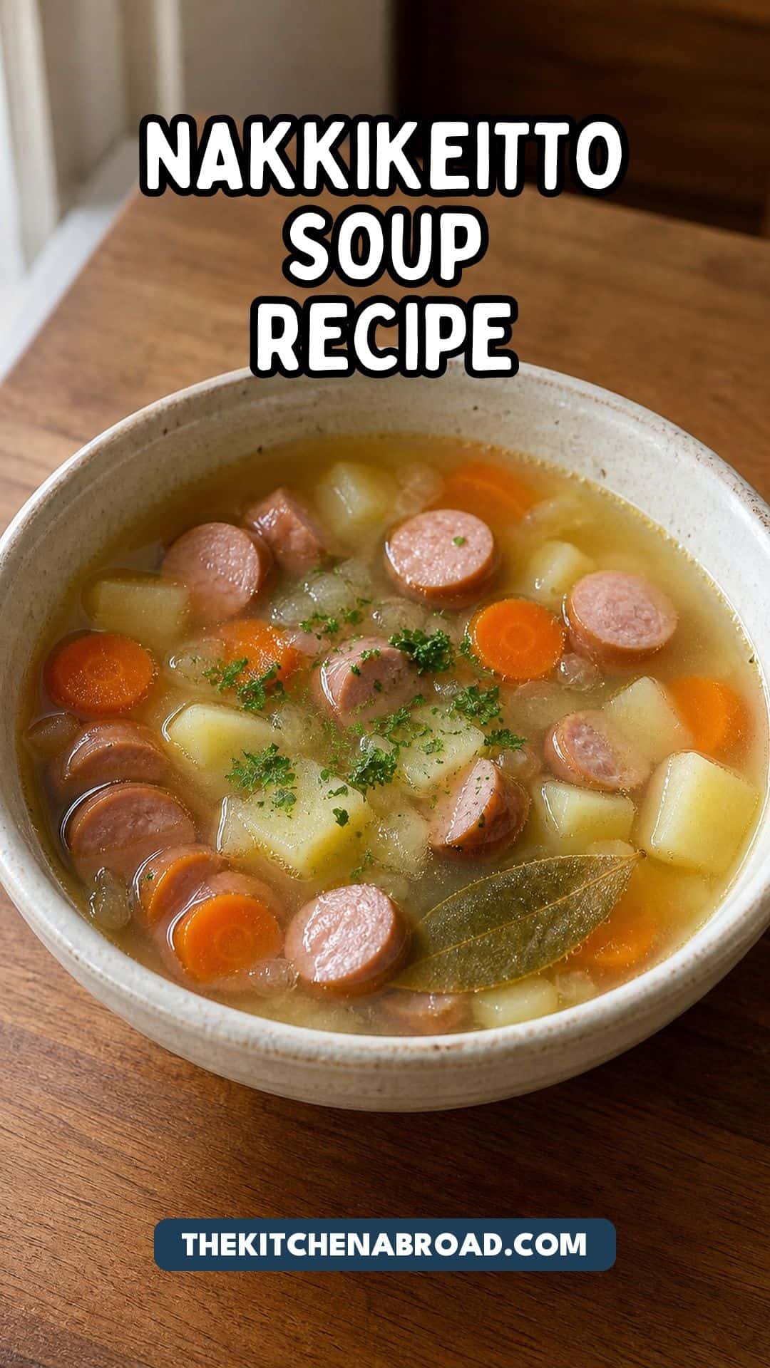 Nakkikeitto Finnish sausage soup recipe Pinterest pin