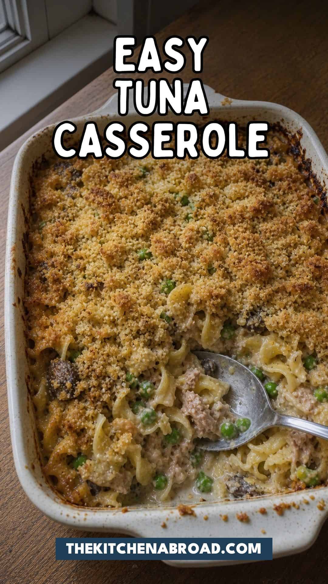 Pinterest pin for Easy Tuna Casserole (From-Scratch Sauce, No Canned Soup)
