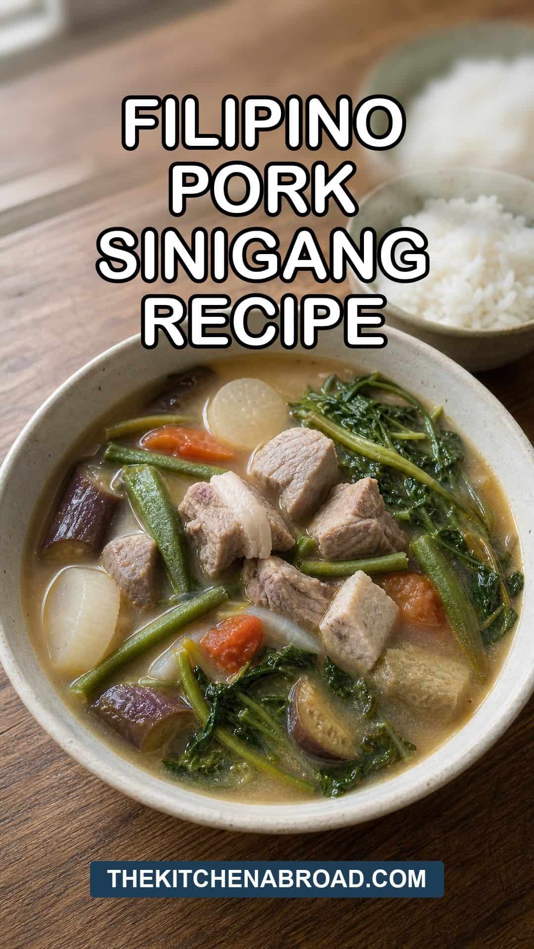 Filipino Pork Sinigang Recipe (Pork Stew in Tamarind) Filipino pork sinigang recipe with pork, tamarind broth, vegetables, and rice