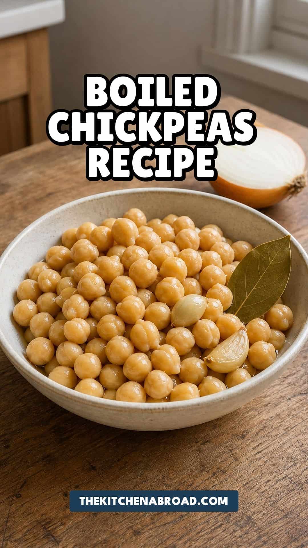 Pinterest pin for boiled chickpeas recipe with cooked chickpeas in a ceramic bowl