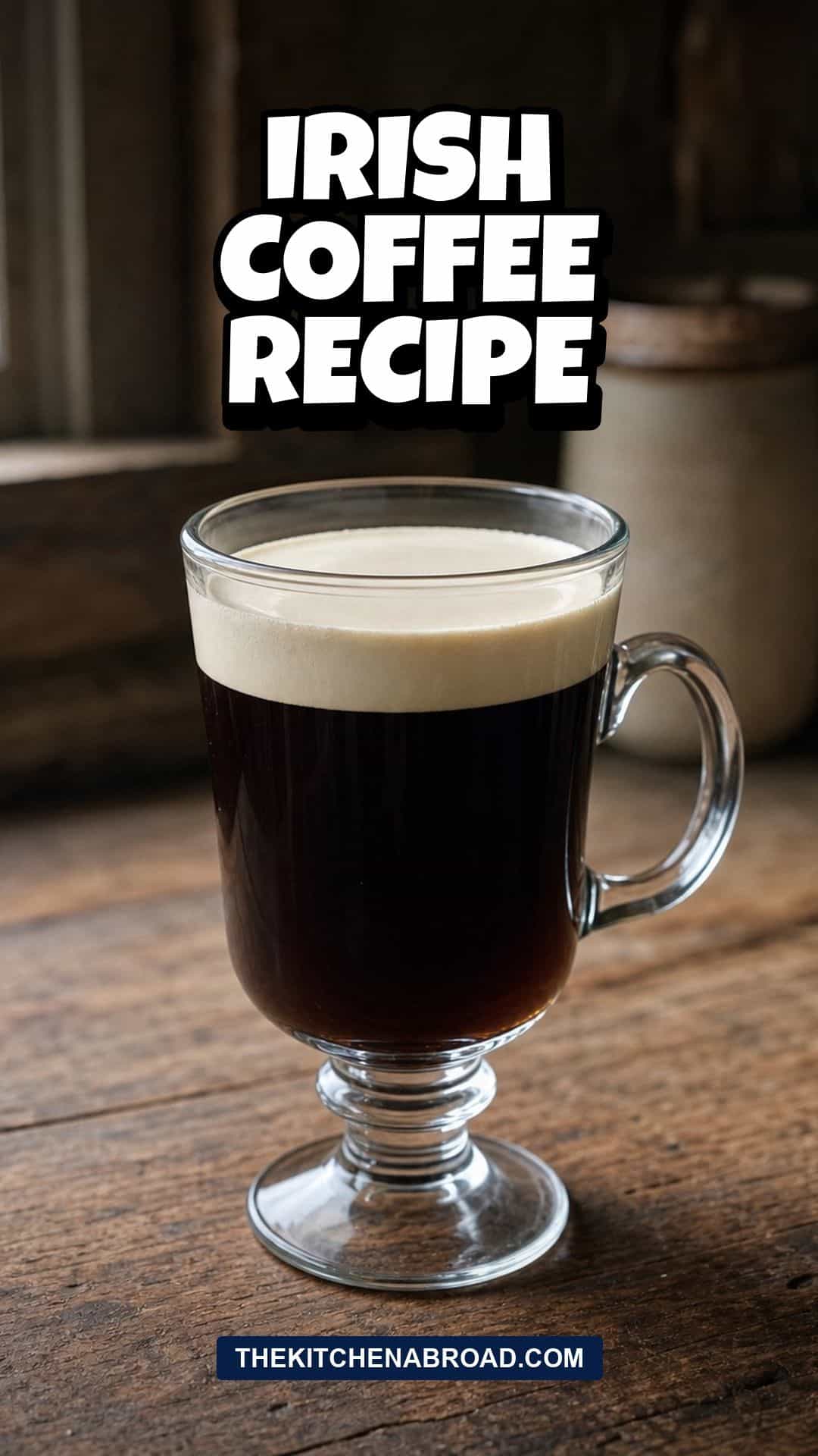 Irish coffee recipe Pinterest pin