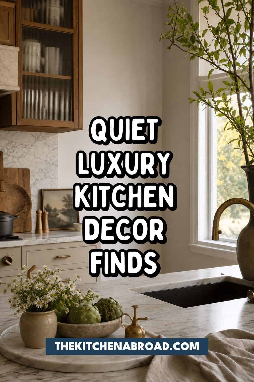 quiet luxury kitchen decor finds pinterest pin