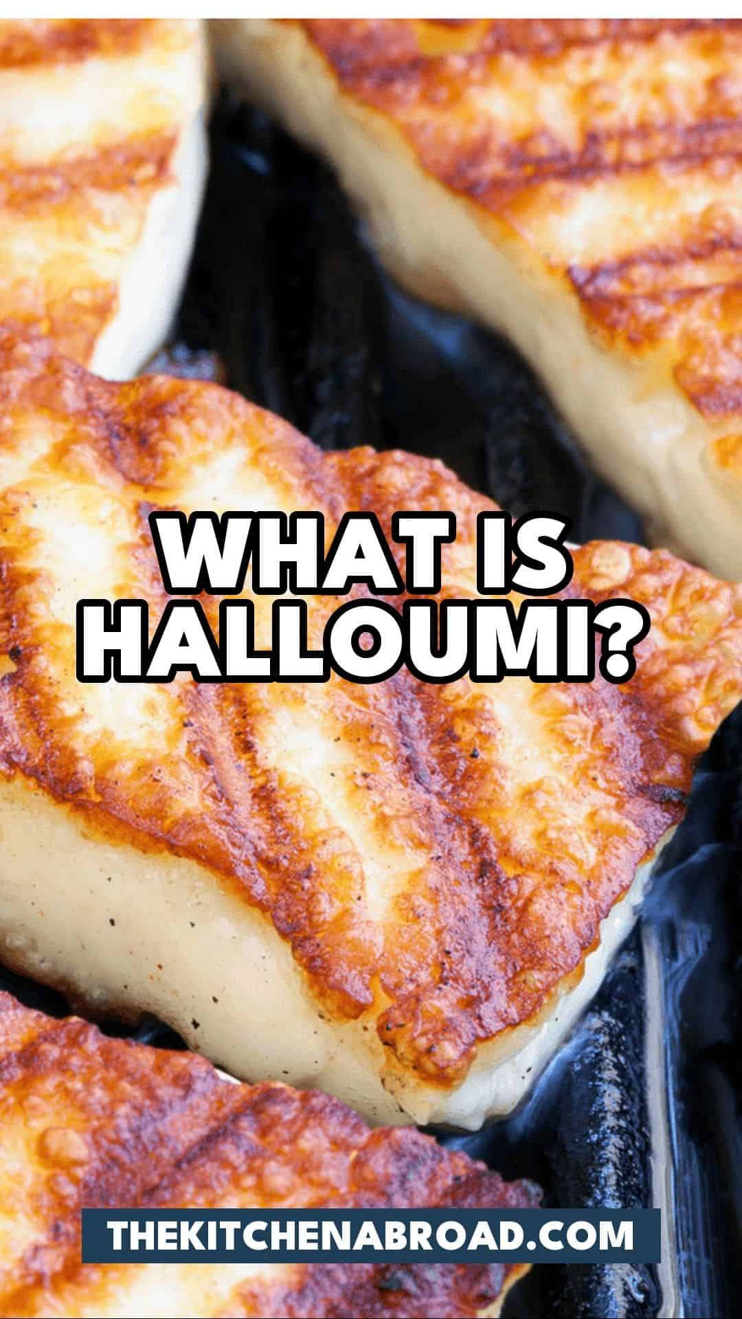 Pinterest pin for What Is Halloumi? And 5 Best Alternatives!