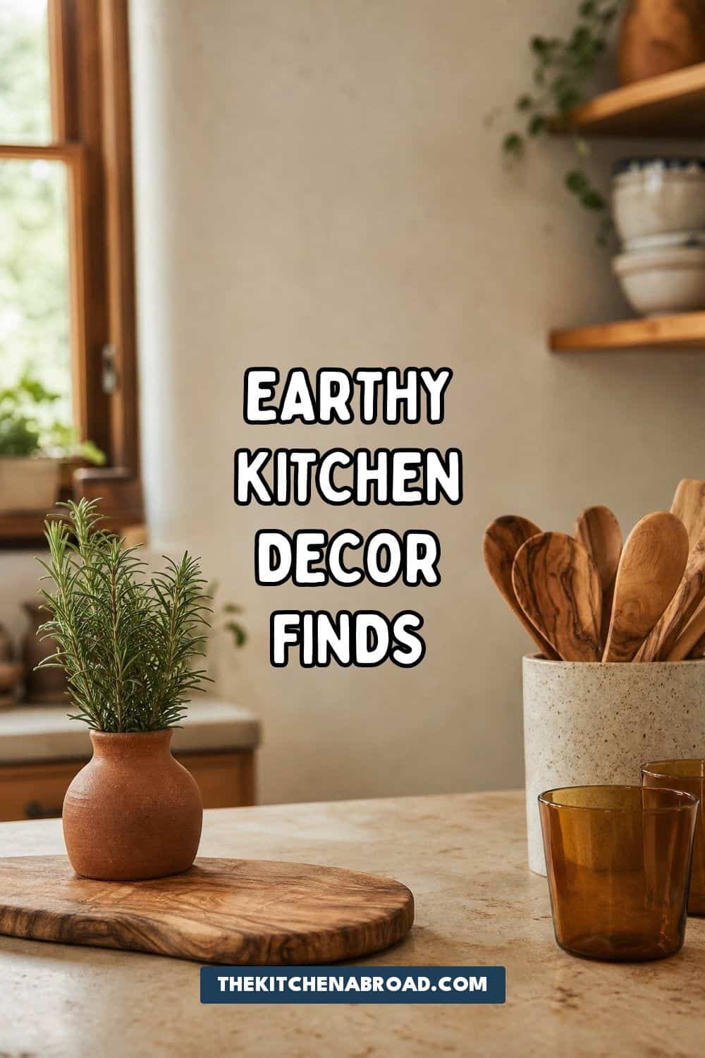 Pinterest pin: Best Earthy Kitchen Decor Finds