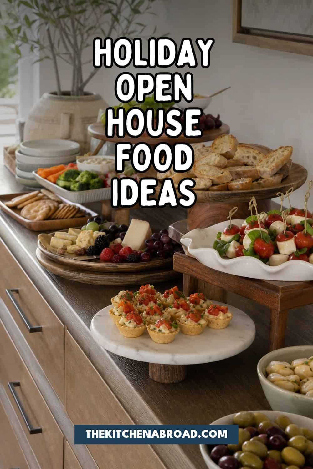 25 Holiday Open House Food Ideas for Easy Hosting holiday open house food ideas pinterest pin