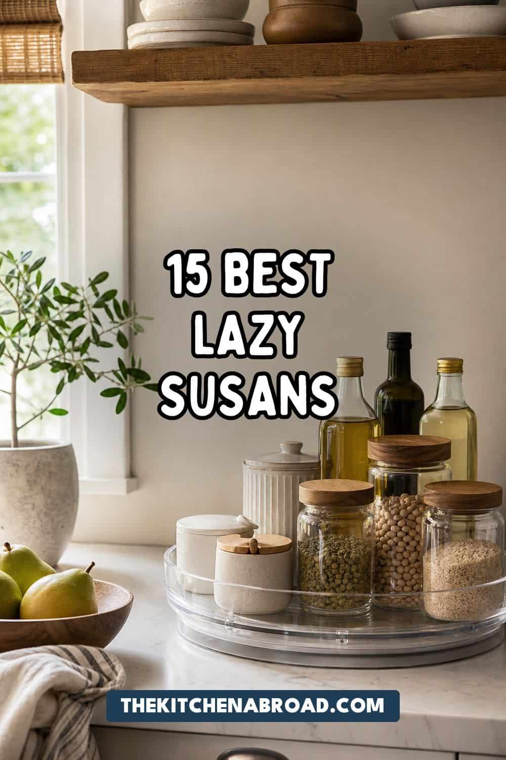 Pinterest pin: 15 Best Lazy Susans