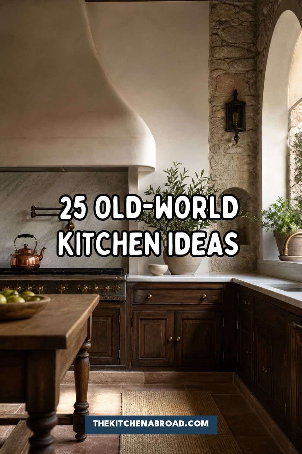 25 Old-World Kitchen Ideas for Rich, Timeless Character 25 Old-World Kitchen Ideas for Rich, Timeless Character