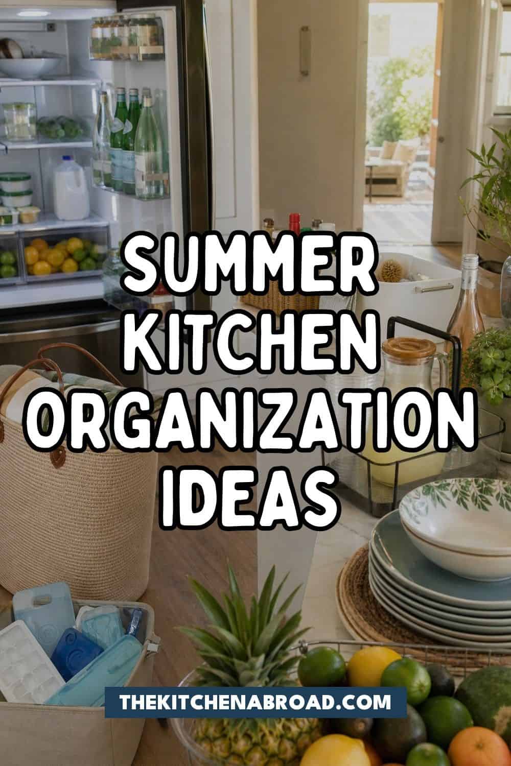 summer kitchen organization pinterest pin