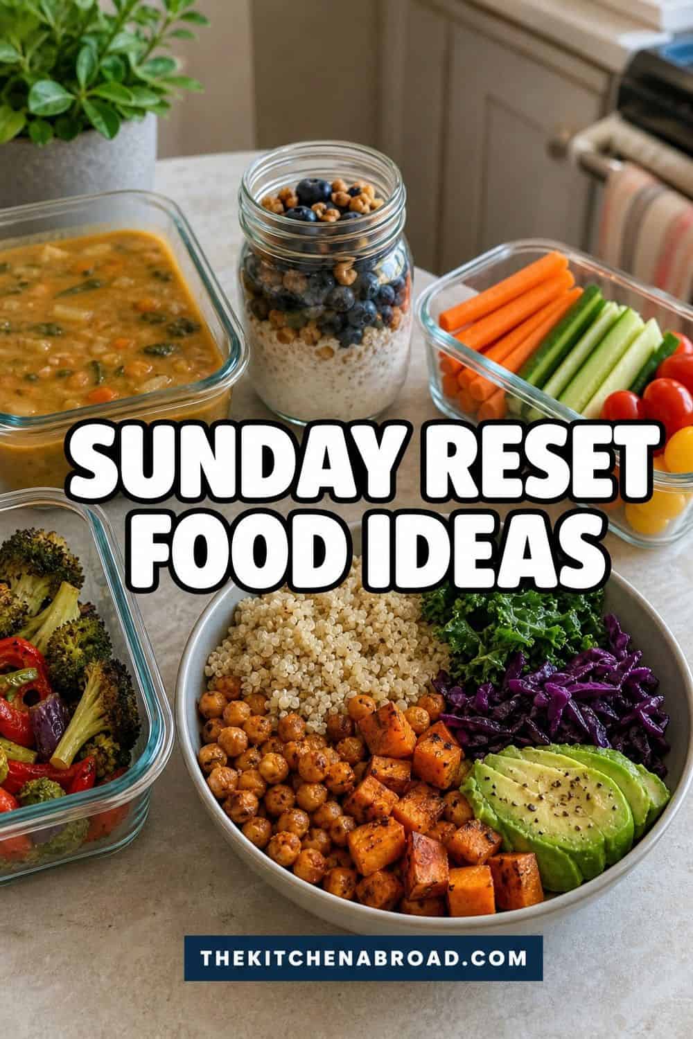 15 Sunday Reset Food Ideas for Cozy Food Moments sunday reset food ideas pinterest pin