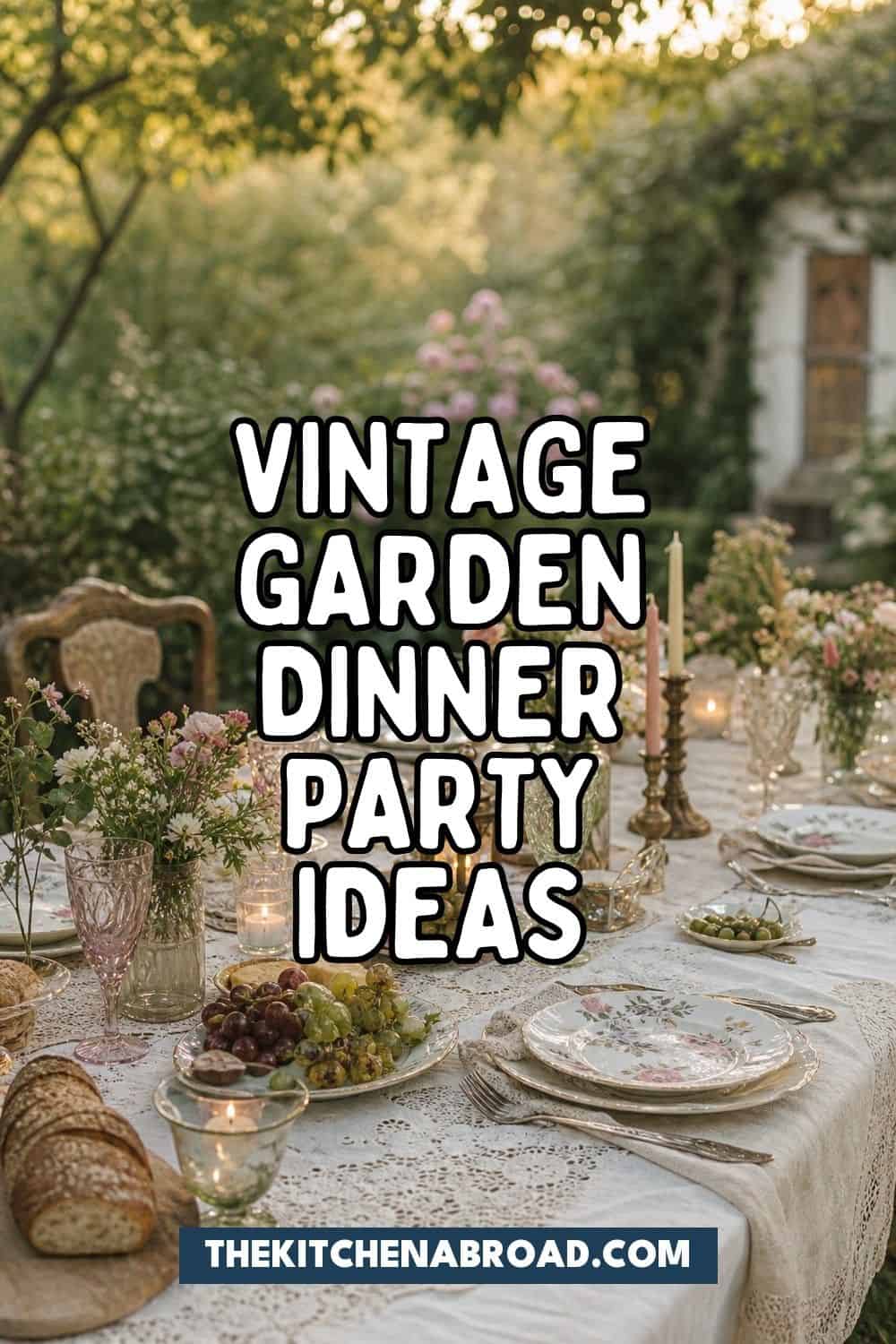 25 Vintage Garden Dinner Party Ideas for a Romantic Outdoor Table vintage garden dinner party ideas pinterest pin