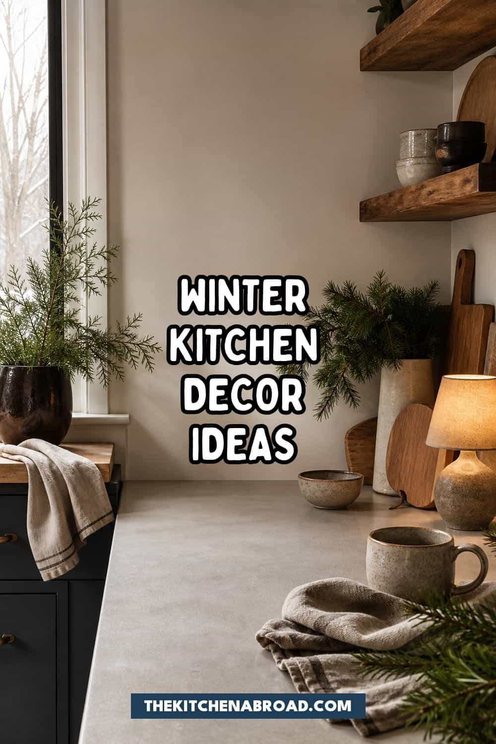 25 Winter Kitchen Decor Ideas for a Warm Seasonal Reset winter kitchen decor ideas pinterest pin